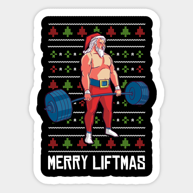 Merry Liftmas Funny Weightlifting Gift Merry Liftmas Sticker